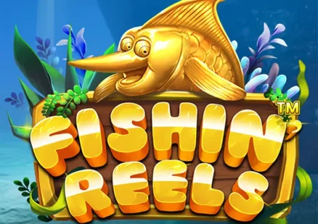 Fishin’ Reels (Pragmatic Play)
